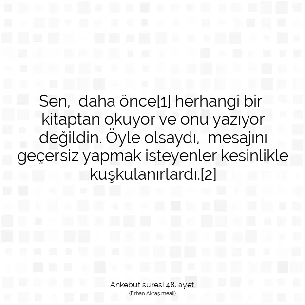 Ayetbul | Kuran Mealleri | Quran | Ankebut suresi 48. ayet