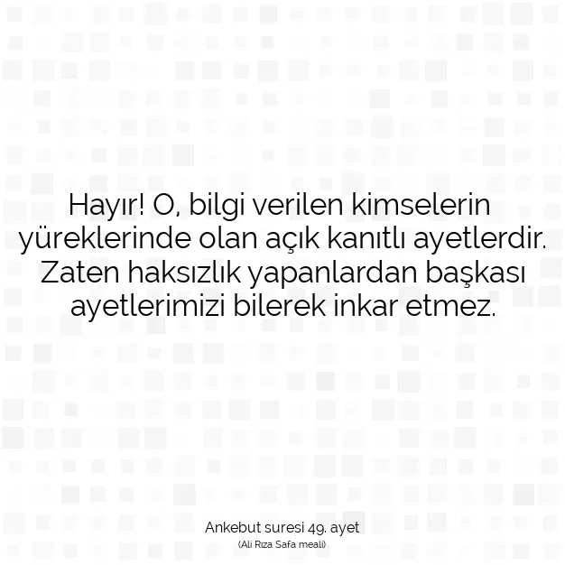 Ayetbul | Kuran Mealleri | Quran | Ankebut suresi 49. ayet