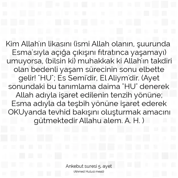 Ayetbul | Kuran Mealleri | Quran | Ankebut suresi 5. ayet