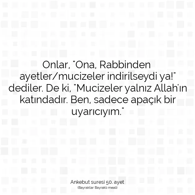 Ayetbul | Kuran Mealleri | Quran | Ankebut suresi 50. ayet