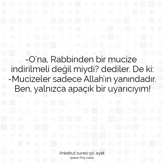 Ayetbul | Kuran Mealleri | Quran | Ankebut suresi 50. ayet