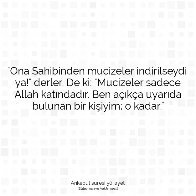 Ayetbul | Kuran Mealleri | Quran | Ankebut suresi 50. ayet