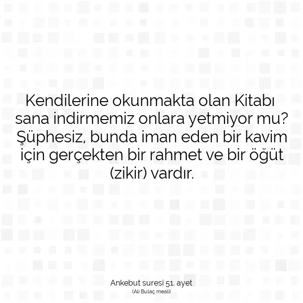 Ayetbul | Kuran Mealleri | Quran | Ankebut suresi 51. ayet