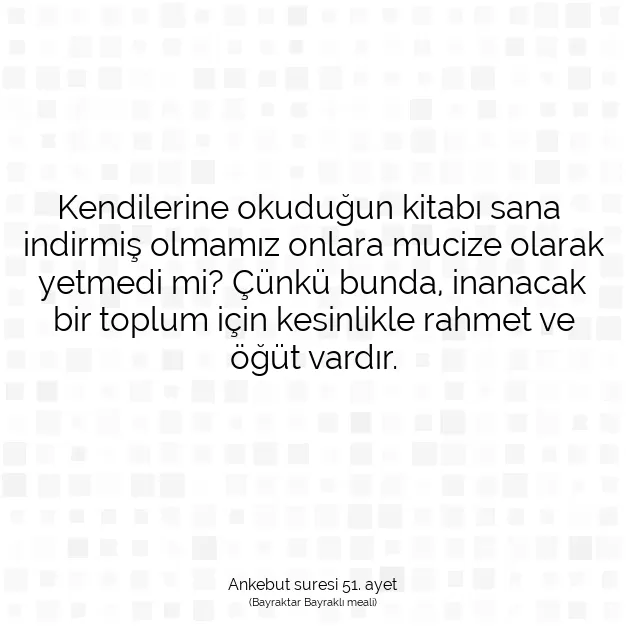 Ayetbul | Kuran Mealleri | Quran | Ankebut suresi 51. ayet