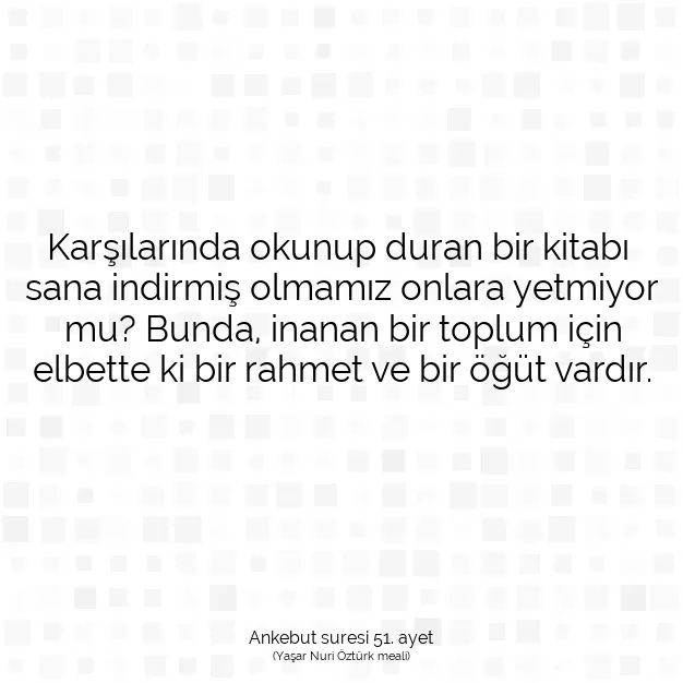 Ayetbul | Kuran Mealleri | Quran | Ankebut suresi 51. ayet