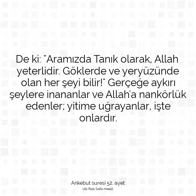 Ayetbul | Kuran Mealleri | Quran | Ankebut suresi 52. ayet