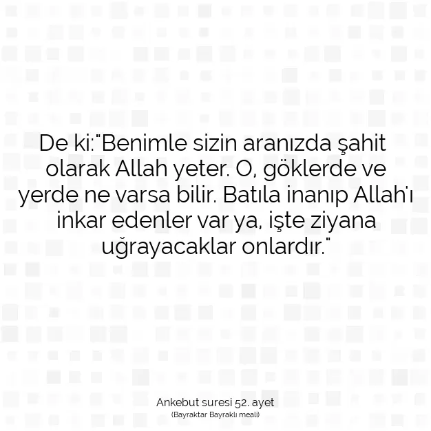 Ayetbul | Kuran Mealleri | Quran | Ankebut suresi 52. ayet