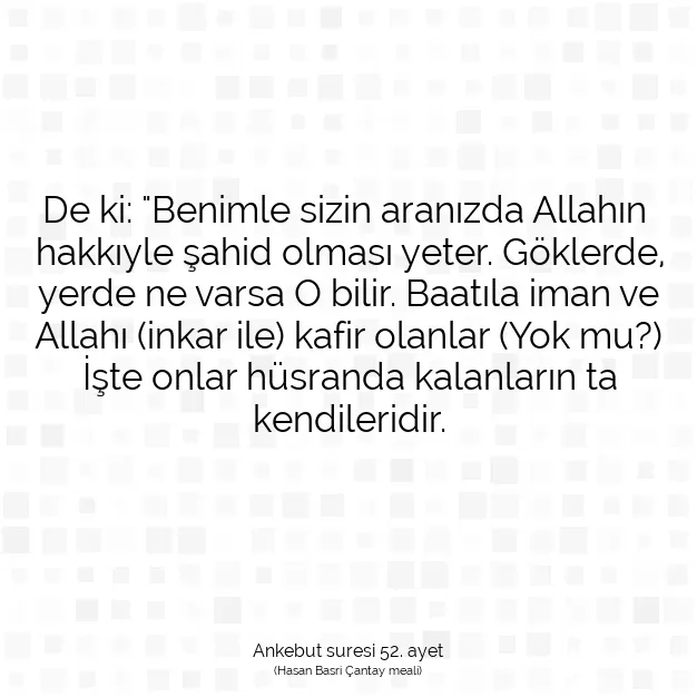 Ayetbul | Kuran Mealleri | Quran | Ankebut suresi 52. ayet