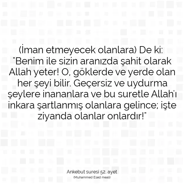 Ayetbul | Kuran Mealleri | Quran | Ankebut suresi 52. ayet