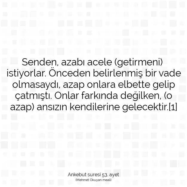 Ayetbul | Kuran Mealleri | Quran | Ankebut suresi 53. ayet