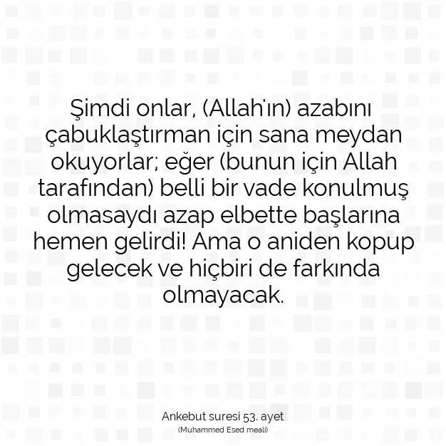 Ayetbul | Kuran Mealleri | Quran | Ankebut suresi 53. ayet