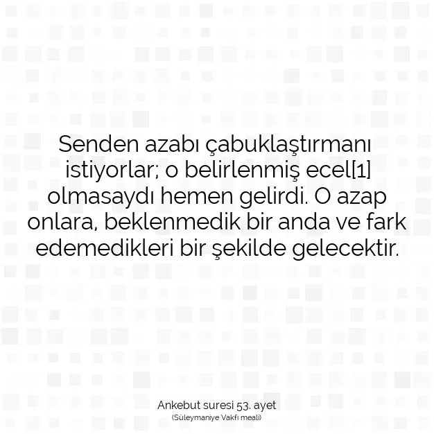 Ayetbul | Kuran Mealleri | Quran | Ankebut suresi 53. ayet