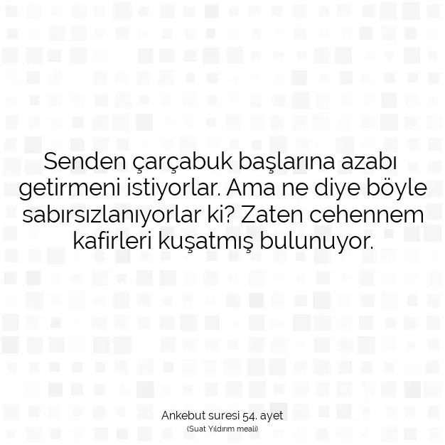 Ayetbul | Kuran Mealleri | Quran | Ankebut suresi 54. ayet