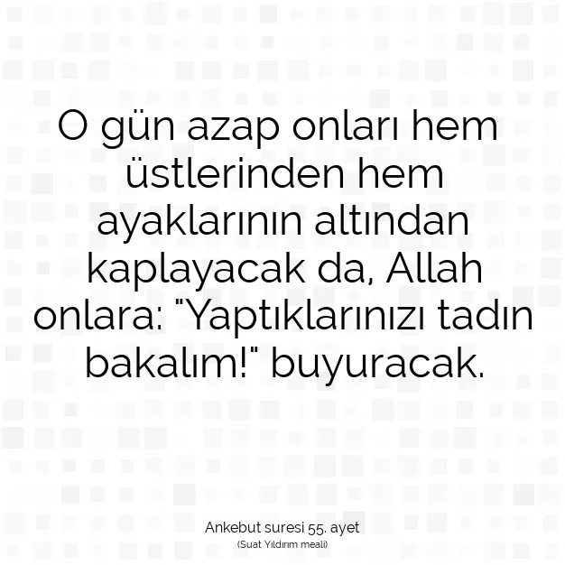 Ayetbul | Kuran Mealleri | Quran | Ankebut suresi 55. ayet