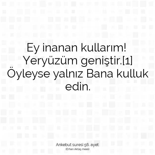 Ayetbul | Kuran Mealleri | Quran | Ankebut suresi 56. ayet