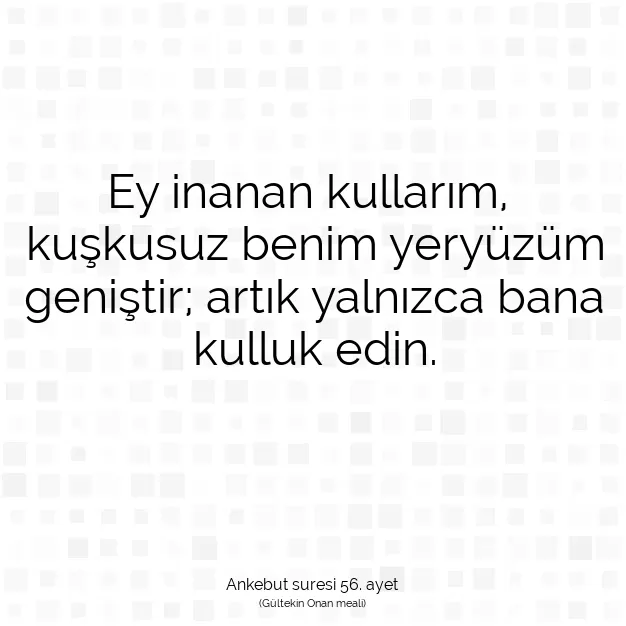 Ayetbul | Kuran Mealleri | Quran | Ankebut suresi 56. ayet