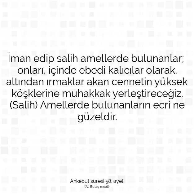 Ayetbul | Kuran Mealleri | Quran | Ankebut suresi 58. ayet