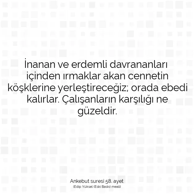 Ayetbul | Kuran Mealleri | Quran | Ankebut suresi 58. ayet