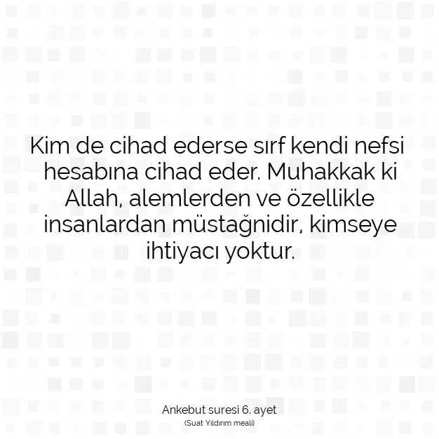 Ayetbul | Kuran Mealleri | Quran | Ankebut suresi 6. ayet