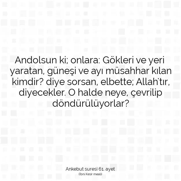 Ayetbul | Kuran Mealleri | Quran | Ankebut suresi 61. ayet