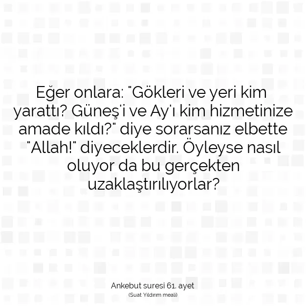 Ayetbul | Kuran Mealleri | Quran | Ankebut suresi 61. ayet