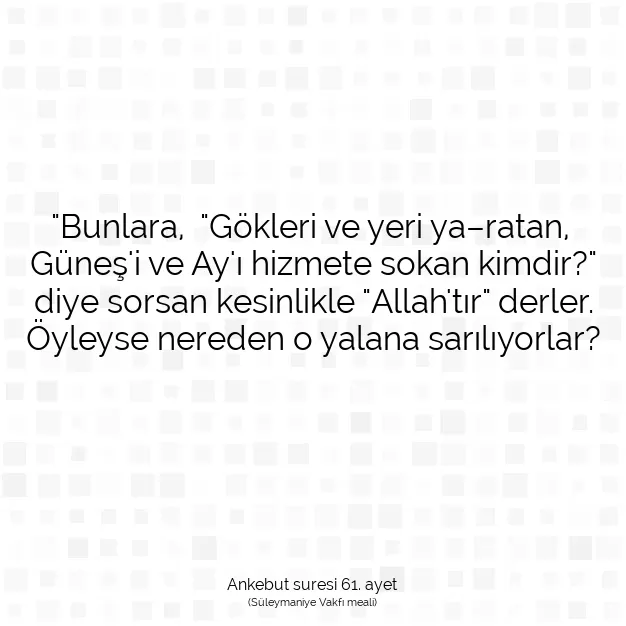 Ayetbul | Kuran Mealleri | Quran | Ankebut suresi 61. ayet