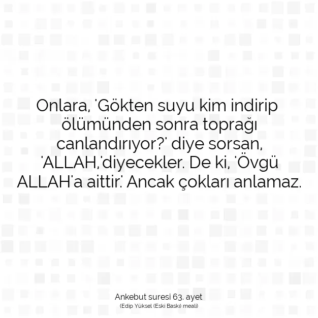 Ayetbul | Kuran Mealleri | Quran | Ankebut suresi 63. ayet