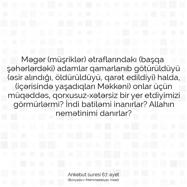 Ayetbul | Kuran Mealleri | Quran | Ankebut suresi 67. ayet