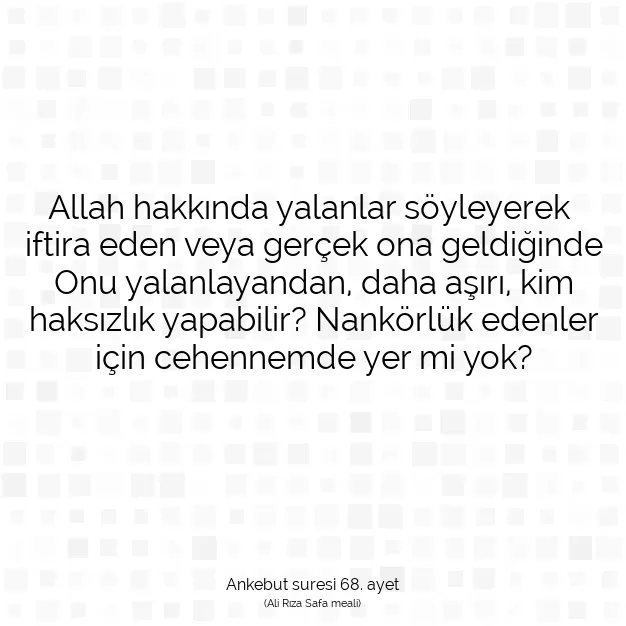 Ayetbul | Kuran Mealleri | Quran | Ankebut suresi 68. ayet