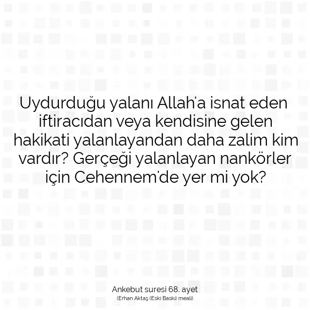 Ayetbul | Kuran Mealleri | Quran | Ankebut suresi 68. ayet