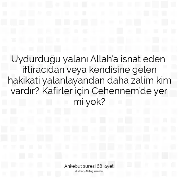 Ayetbul | Kuran Mealleri | Quran | Ankebut suresi 68. ayet