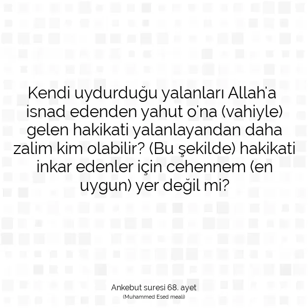 Ayetbul | Kuran Mealleri | Quran | Ankebut suresi 68. ayet