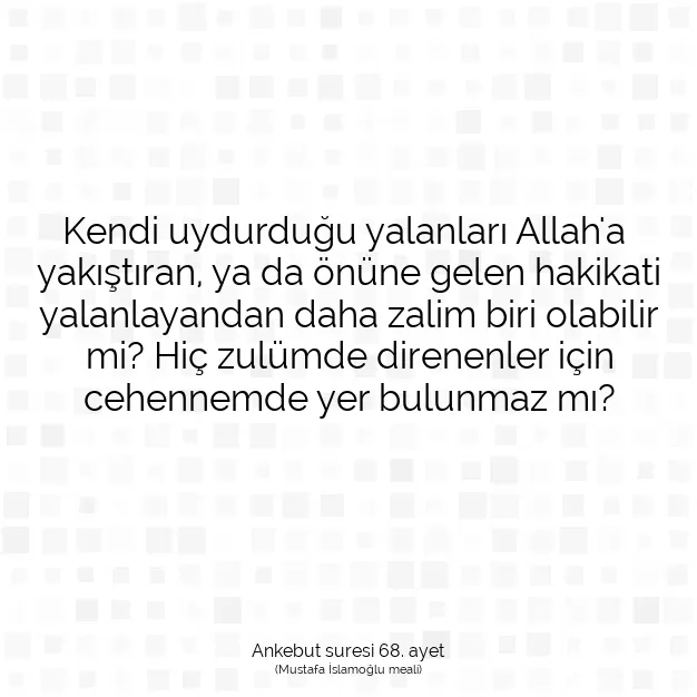 Ayetbul | Kuran Mealleri | Quran | Ankebut suresi 68. ayet