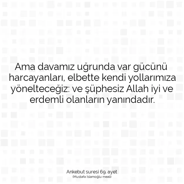 Ayetbul | Kuran Mealleri | Quran | Ankebut suresi 69. ayet