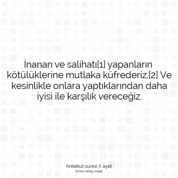 Ayetbul | Kuran Mealleri | Quran | Ankebut suresi 7. ayet