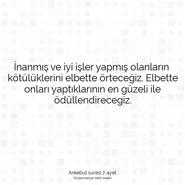 Ayetbul | Kuran Mealleri | Quran | Ankebut suresi 7. ayet