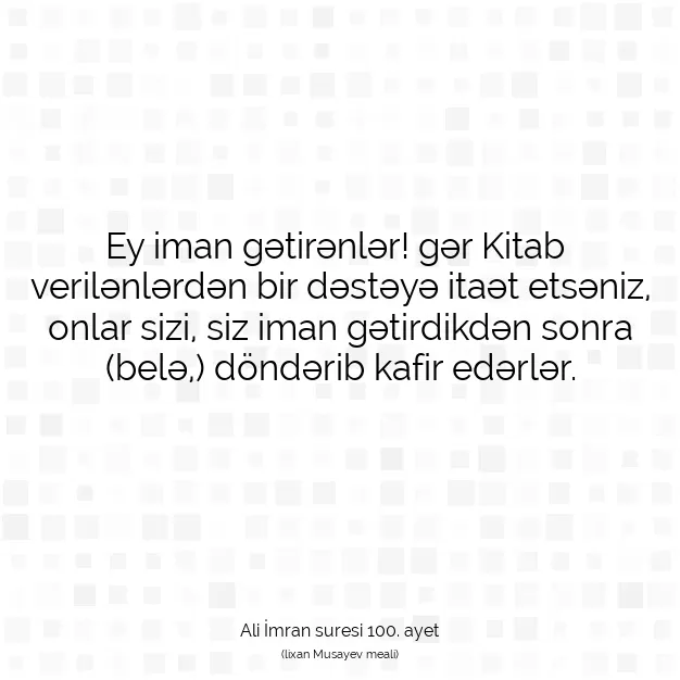 Ayetbul | Kuran Mealleri | Quran | Ali İmran suresi 100. ayet