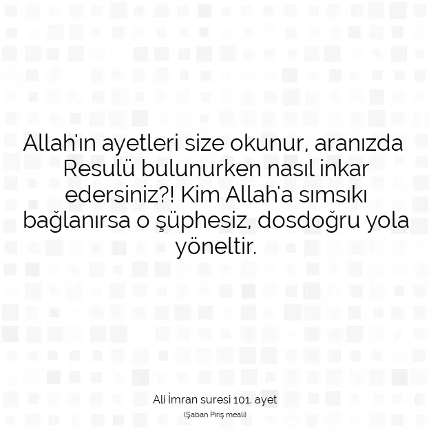 Ayetbul | Kuran Mealleri | Quran | Ali İmran suresi 101. ayet