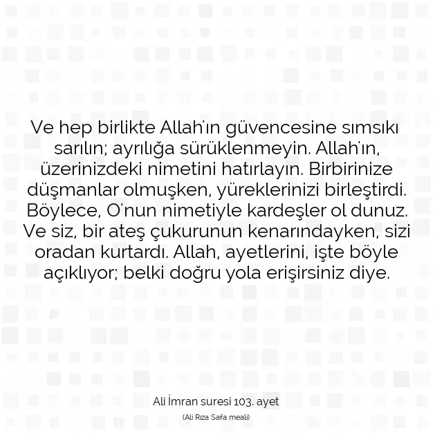 Ayetbul | Kuran Mealleri | Quran | Ali İmran suresi 103. ayet