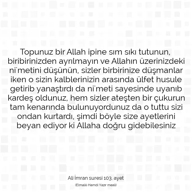 Ayetbul | Kuran Mealleri | Quran | Ali İmran suresi 103. ayet