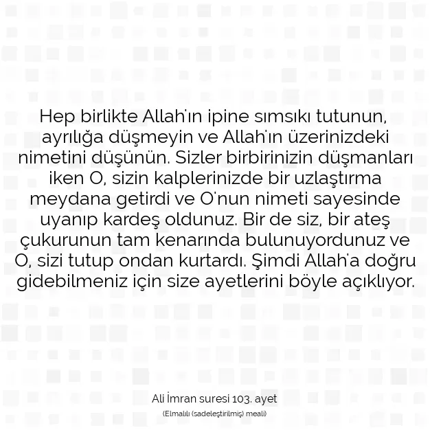 Ayetbul | Kuran Mealleri | Quran | Ali İmran suresi 103. ayet