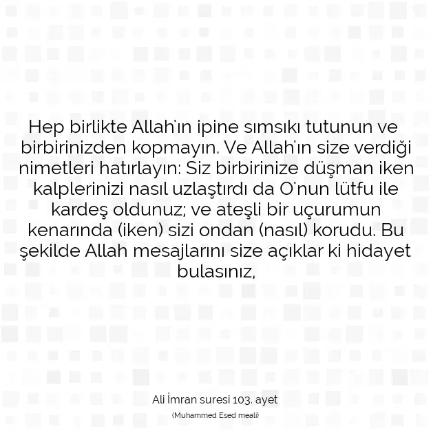 Ayetbul | Kuran Mealleri | Quran | Ali İmran suresi 103. ayet