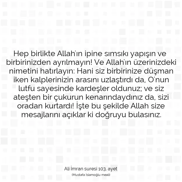 Ayetbul | Kuran Mealleri | Quran | Ali İmran suresi 103. ayet