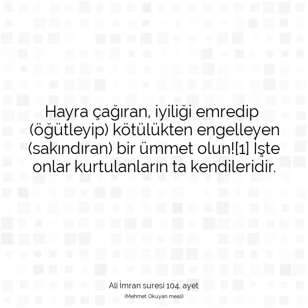 Ayetbul | Kuran Mealleri | Quran | Ali İmran suresi 104. ayet