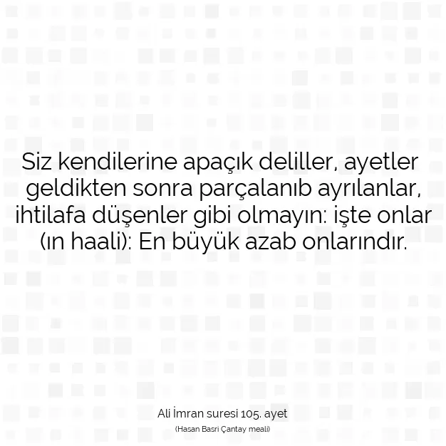 Ayetbul | Kuran Mealleri | Quran | Ali İmran suresi 105. ayet