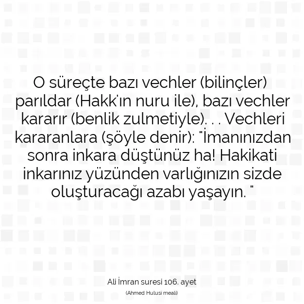 Ayetbul | Kuran Mealleri | Quran | Ali İmran suresi 106. ayet