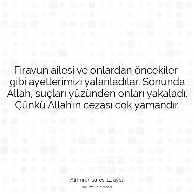 Ayetbul | Kuran Mealleri | Quran | Ali İmran suresi 11. ayet