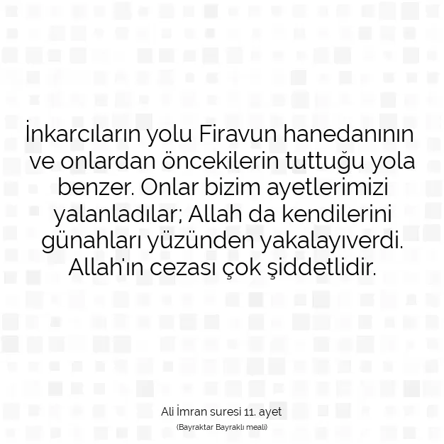 Ayetbul | Kuran Mealleri | Quran | Ali İmran suresi 11. ayet