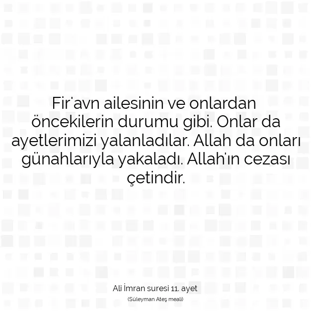 Ayetbul | Kuran Mealleri | Quran | Ali İmran suresi 11. ayet