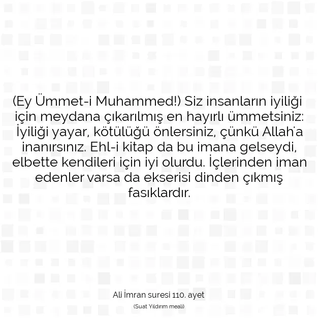 Ayetbul | Kuran Mealleri | Quran | Ali İmran suresi 110. ayet